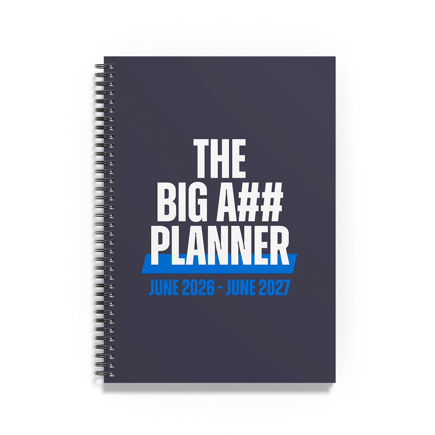 The Big A## Planner - Academic Year