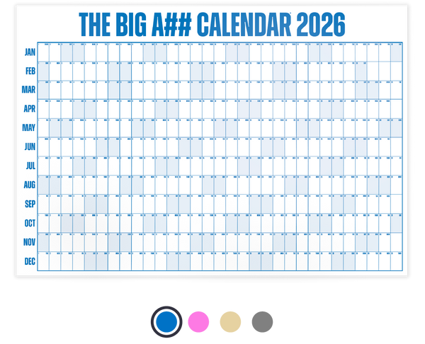 The Big A## Calendar - Blue