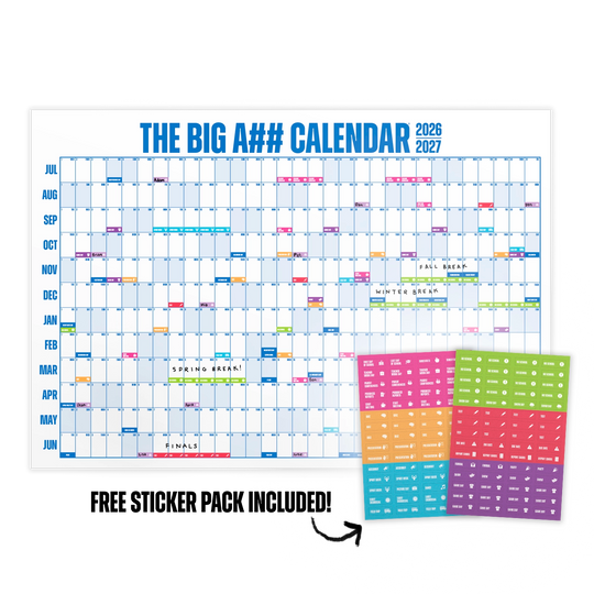 The Big A## Calendar + Free Class Sticker Pack
