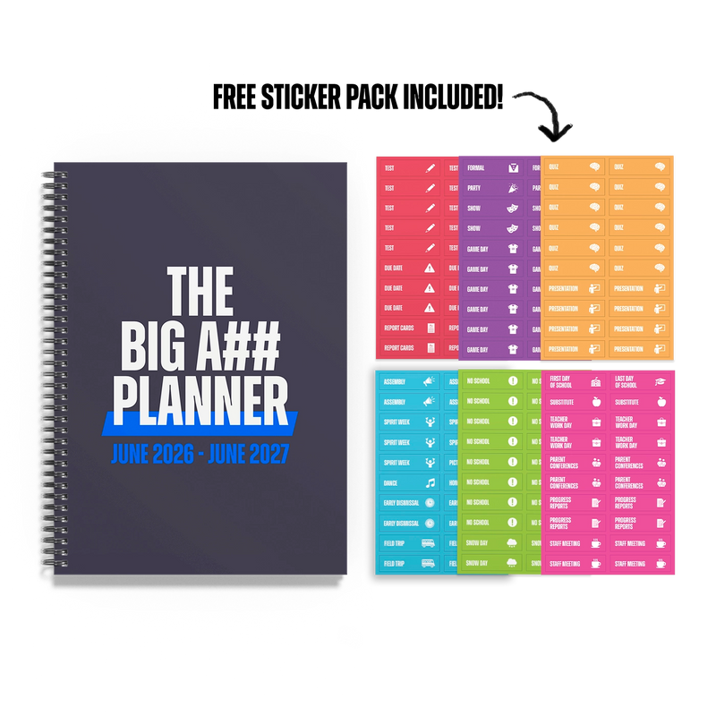 The Big A## Planner + Free Class Sticker Pack