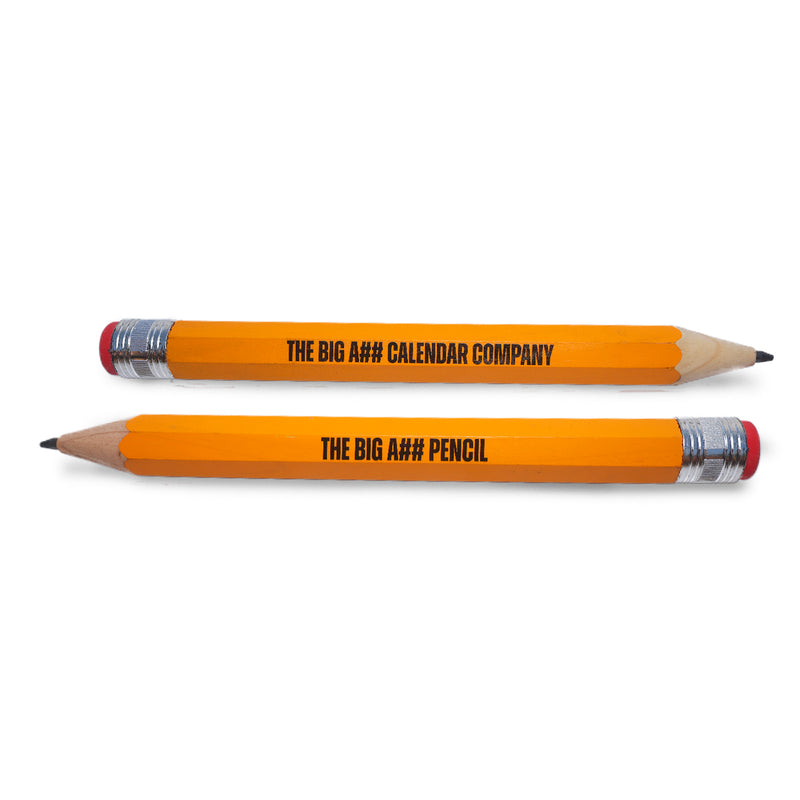 Two pencils with 'The Big A## Calendar Company' text on a white background